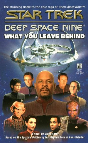 [Star Trek: Deep Space 9 32] • What You Leave Behind